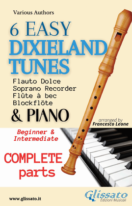 Book cover for 6 Easy Dixieland Tunes - Soprano recorder & Piano