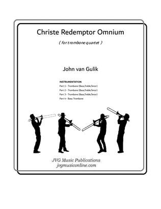 Christe Redemptor Omnium - Trombone Quartet