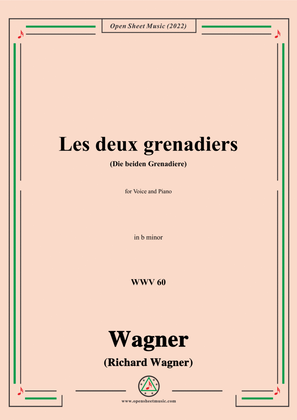 Book cover for R. Wagner-Les deux grenadiers(Die beiden Grenadiere),WWV 60,in b minor