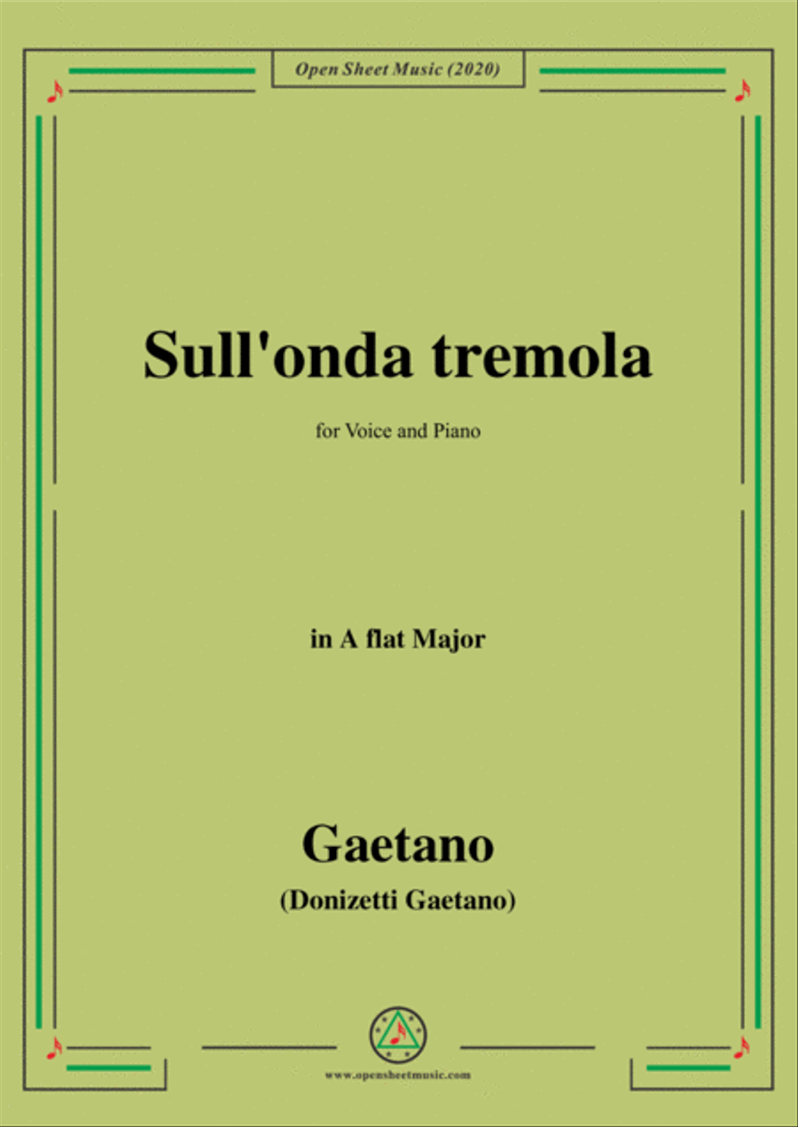 Donizetti-Sull'onda tremola,in A flat Major,for Voice and Piano Voice Solo scores gallery preview page 1