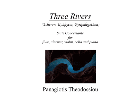 Three Rivers. Suite concertante for flute, clarinet, violin, cello and piano image number null