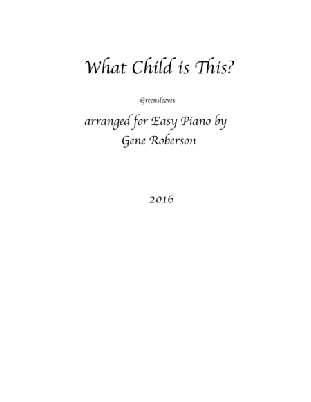 What Child is This Easy Piano Entry contest 2016 image number null