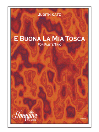 Book cover for E Buona La Mia Tosca