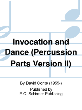 Invocation and Dance (Percussion Parts Version II)
