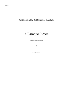 Four Baroque Pieces (Moffet and Scarlatti) - brass quintet