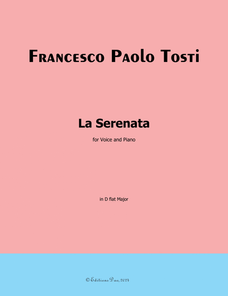 La Serenata, by Tosti, in D flat Major