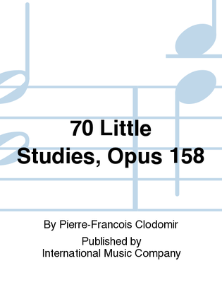 Book cover for 70 Little Studies, Opus 158