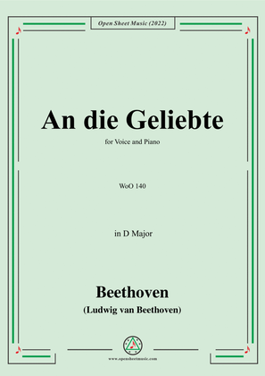 Book cover for Beethoven-An die Geliebte,WoO 140(Version II),in D Major,for Voice&Piano