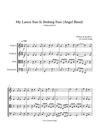 My Latest Sun Is Sinking Fast (Angel Band) (string quartet)