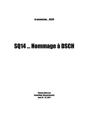 SQ15 ... Hommage à DSCH (2021) for string quartet