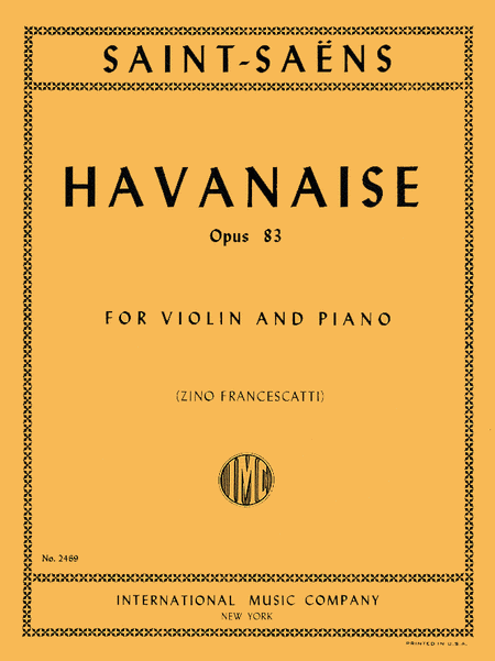 Havanaise, Op. 83 (FRANCESCATTI)