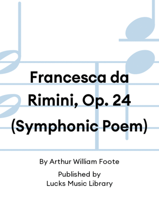 Francesca da Rimini, Op. 24 (Symphonic Poem)