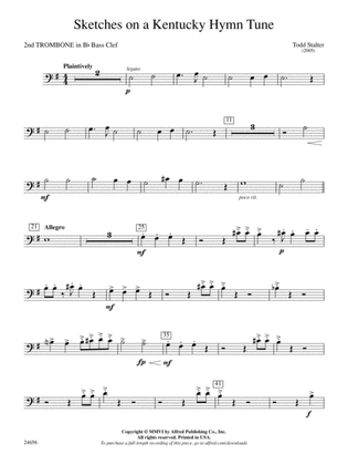 Sketches on a Kentucky Hymn Tune: (wp) 2nd B-flat Trombone B.C.