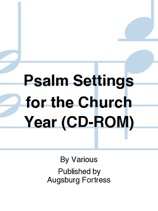 Book cover for Psalm Settings for the Church Year (CD-ROM)