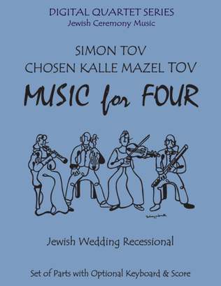 Book cover for Simon Tov/Kalle Chosen Mazel Tov for String Quartet (3 Violins & Cello) or Piano Quintet