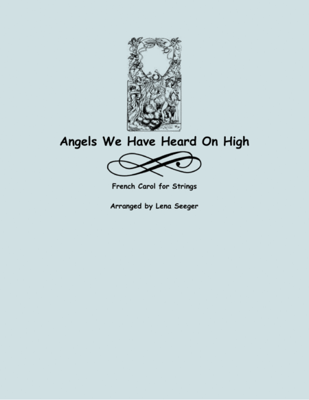 Angels We Have Heard on High (two violins and cello)