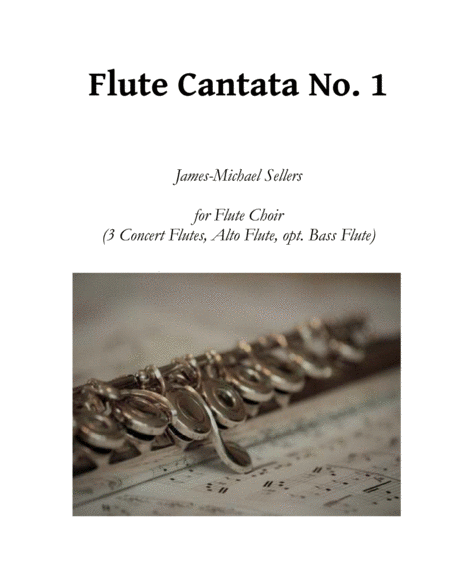 Cantata No. 1 for Flute Quartet or Ensemble Flute - Digital Sheet Music