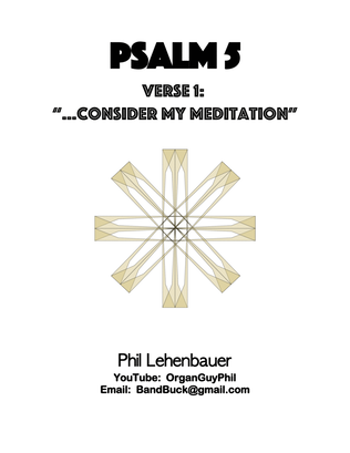 Book cover for Psalm 5, organ work by Phil Lehenbauer