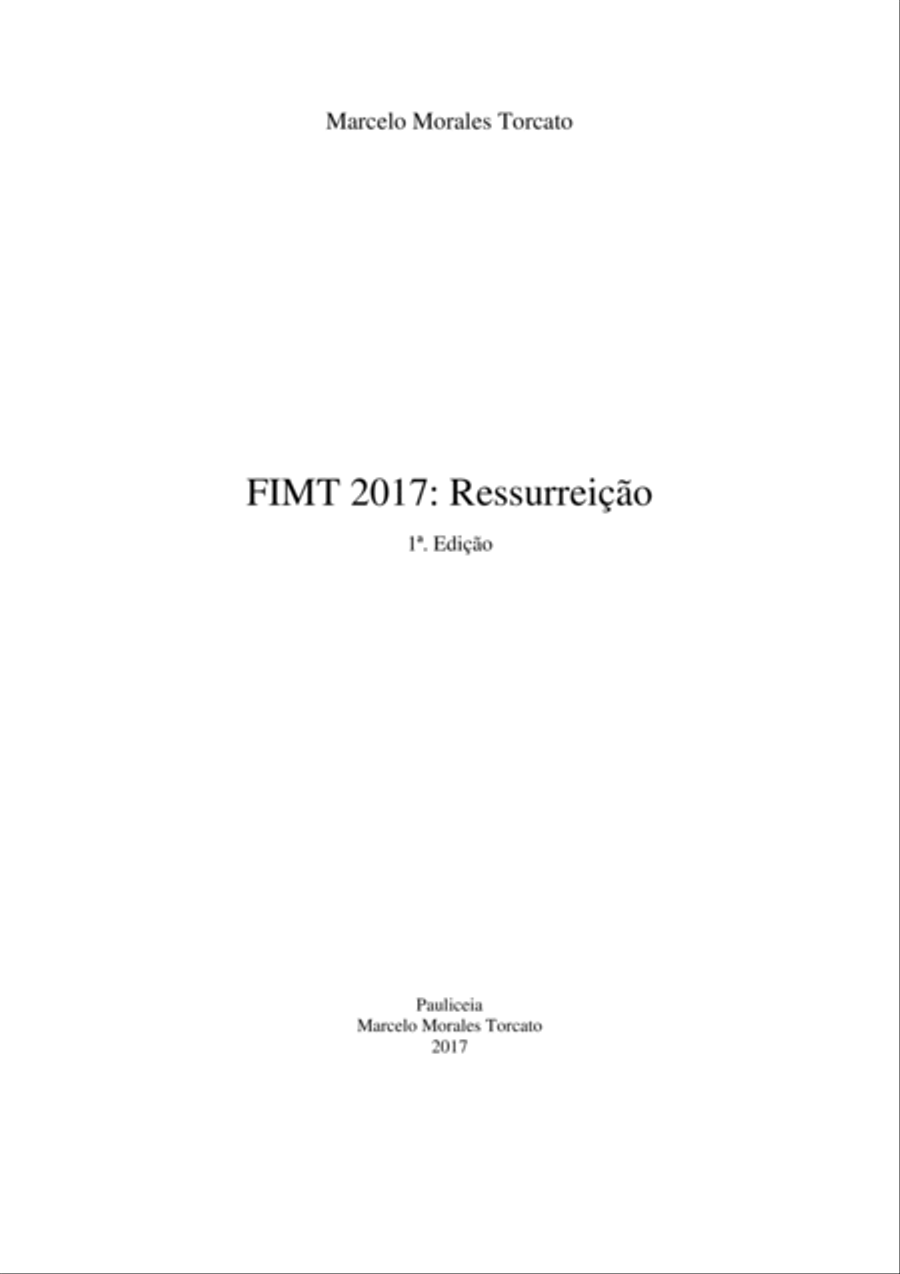 FIMT 2017: Ressurreição