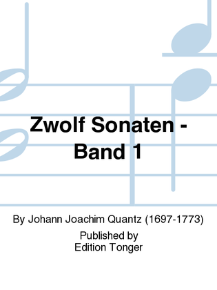 Zwolf Sonaten - Band 1