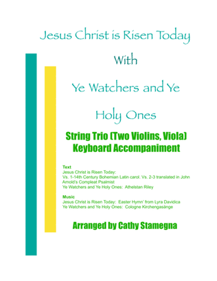 Jesus Christ is Risen Today with Ye Watchers and Ye Holy Ones-String Trio (Two Violins, Viola), Acc.
