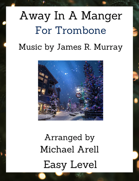 Away In A Manger--Trombone image number null