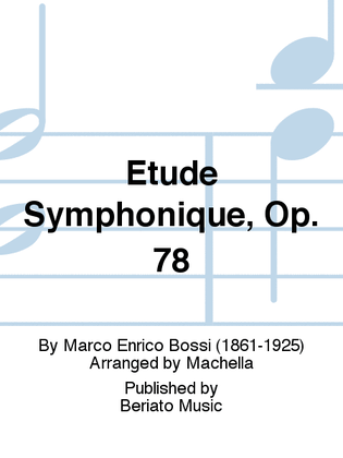 Etude Symphonique, Op. 78