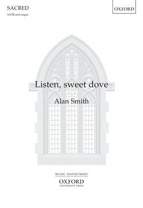 Listen, sweet dove