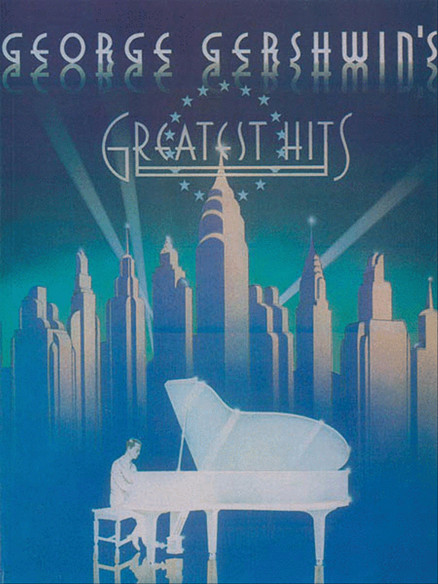 George Gershwin's Greatest Hits Piano, Vocal, Guitar scores gallery preview page 1