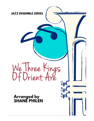 Book cover for We Three Kings Of Orient Are