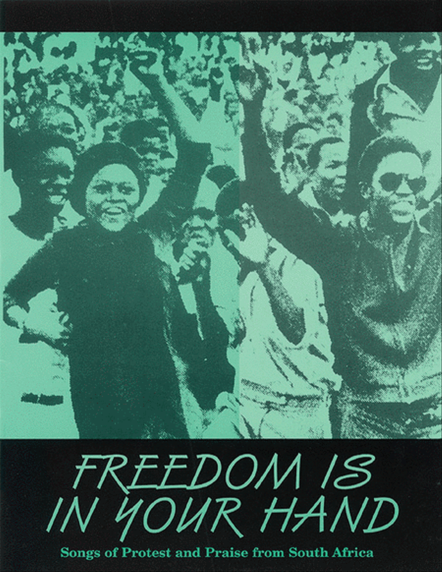Freedom Is In Your Hand (Songs of Protest and Praise from South Africa - Collection) 4-Part scores gallery preview page 1