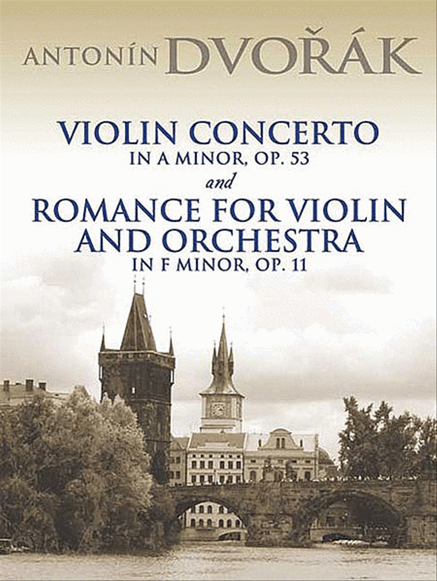 Violin Concerto in A Minor, Op. 53 and Romance for Violin and Orchestra in F Minor, Op. 11