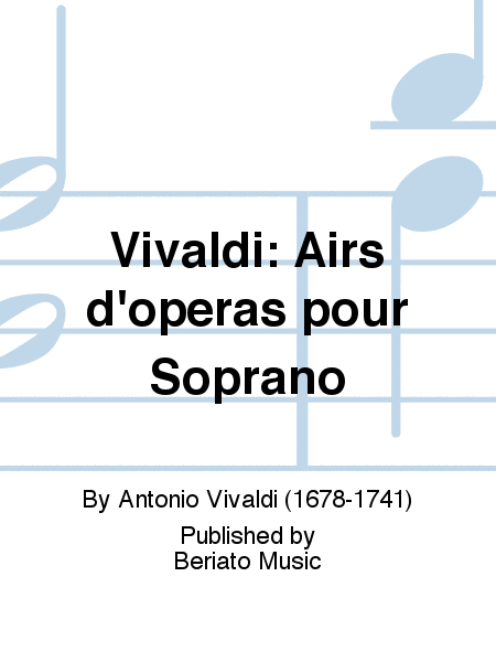Vivaldi: Airs d'opéras pour Soprano
