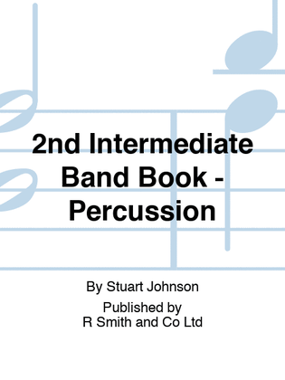 2nd Intermediate Band Book - Percussion