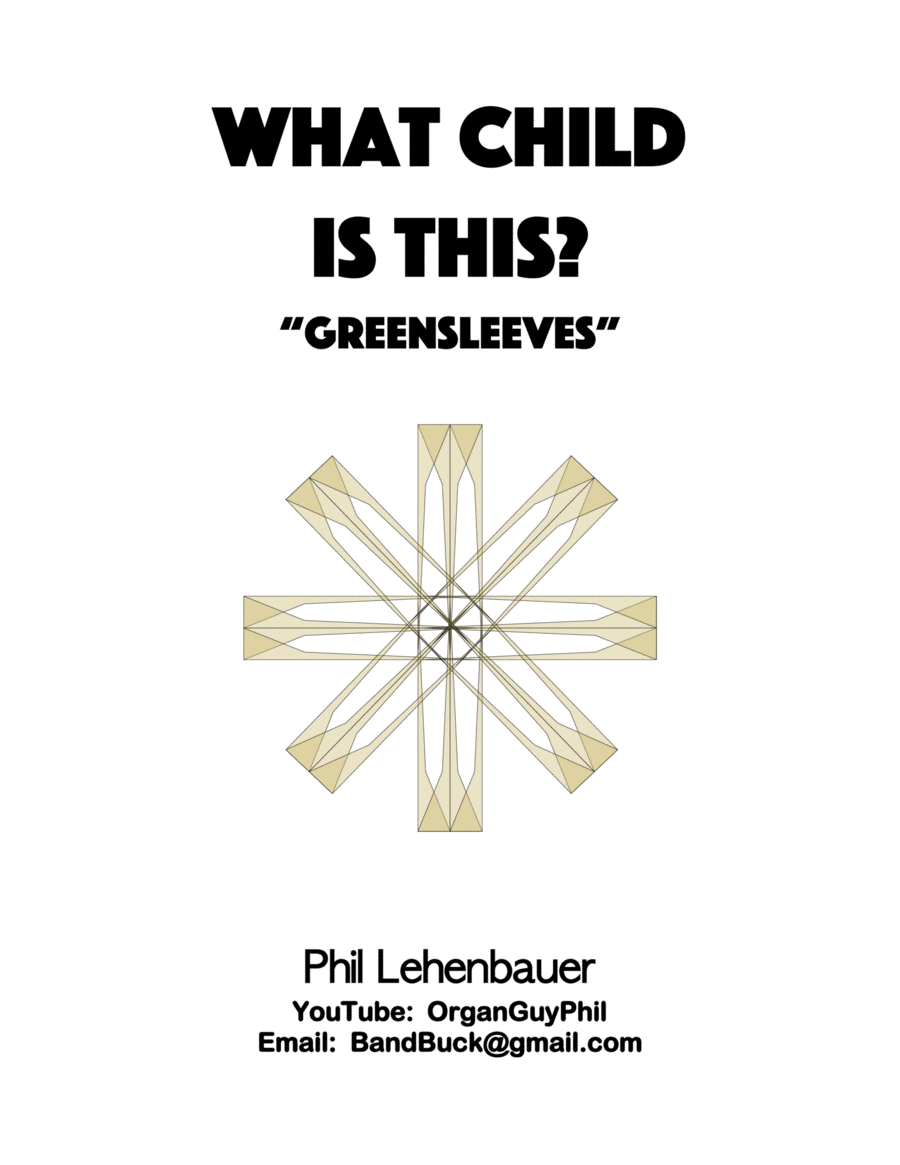 What Child Is This? (Greensleeves) organ work, by Phil Lehenbauer Organ Solo scores gallery preview page 1