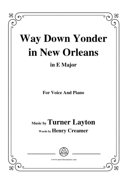 Turner Layton-Way Down Yonder in New Orleans,in E Major,for Voice&Pno image number null