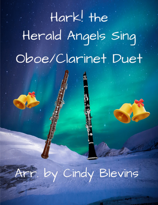 Hark! the Herald Angels Sing, for Clarinet and Oboe