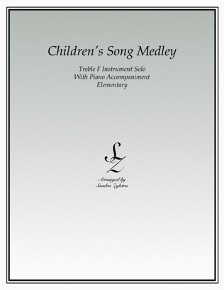 Children's Song Medley (treble F instrument solo)