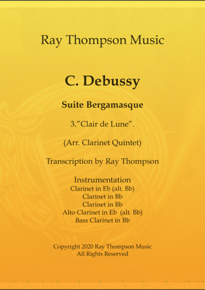 Debussy: Suite Bergamasque Mvt.3 Clair de Lune - clarinet quintet