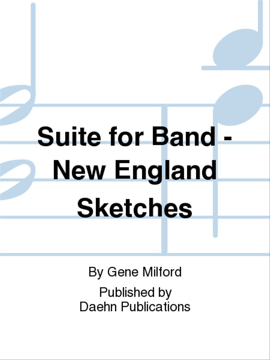 Suite for Band - New England Sketches Set of Parts scores gallery preview page 1