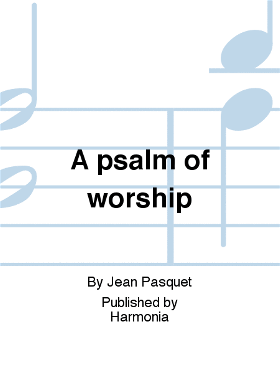 A psalm of worship 4-Part scores gallery preview page 1