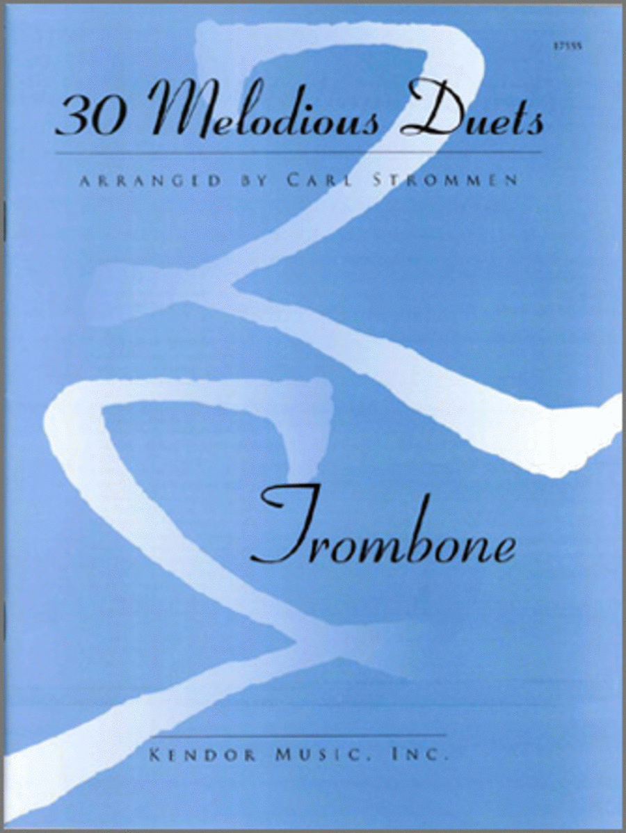 30 Melodious Duets (Trombone)