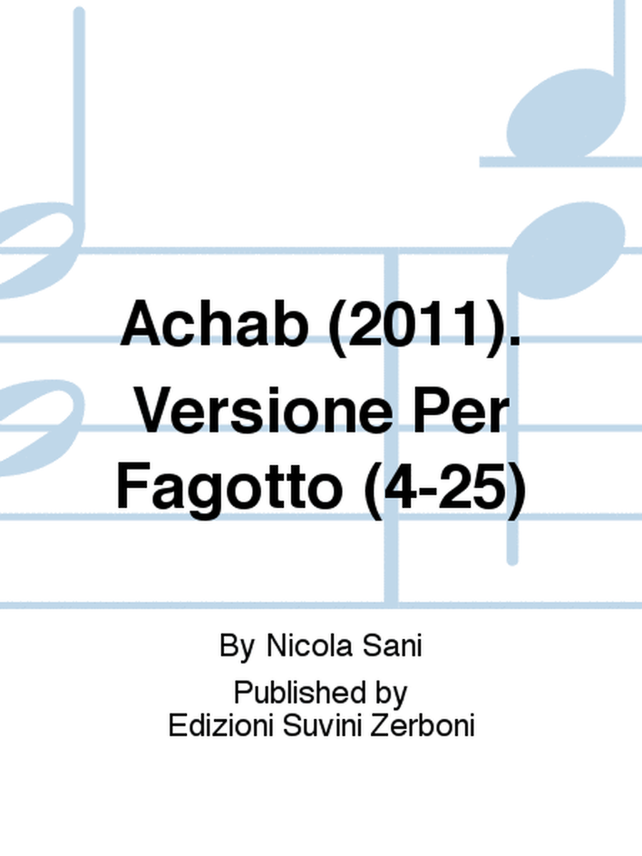 Achab (2011). Versione Per Fagotto (4-25)