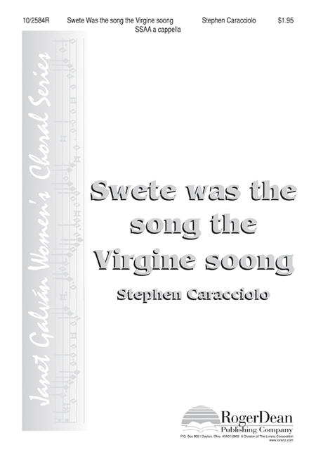 Swete Was The Song The Virgine Soong