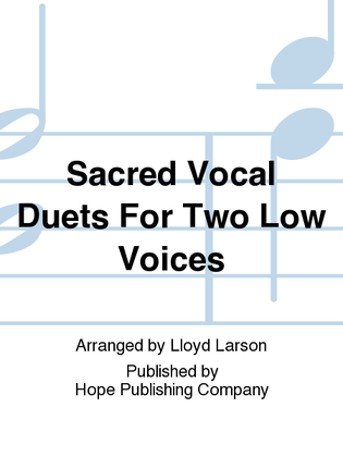 Book cover for Sacred Vocal Duets for Two Low Voices