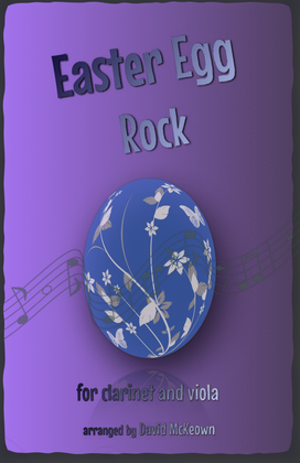 The Easter Egg Rock for Clarinet and Viola Duet