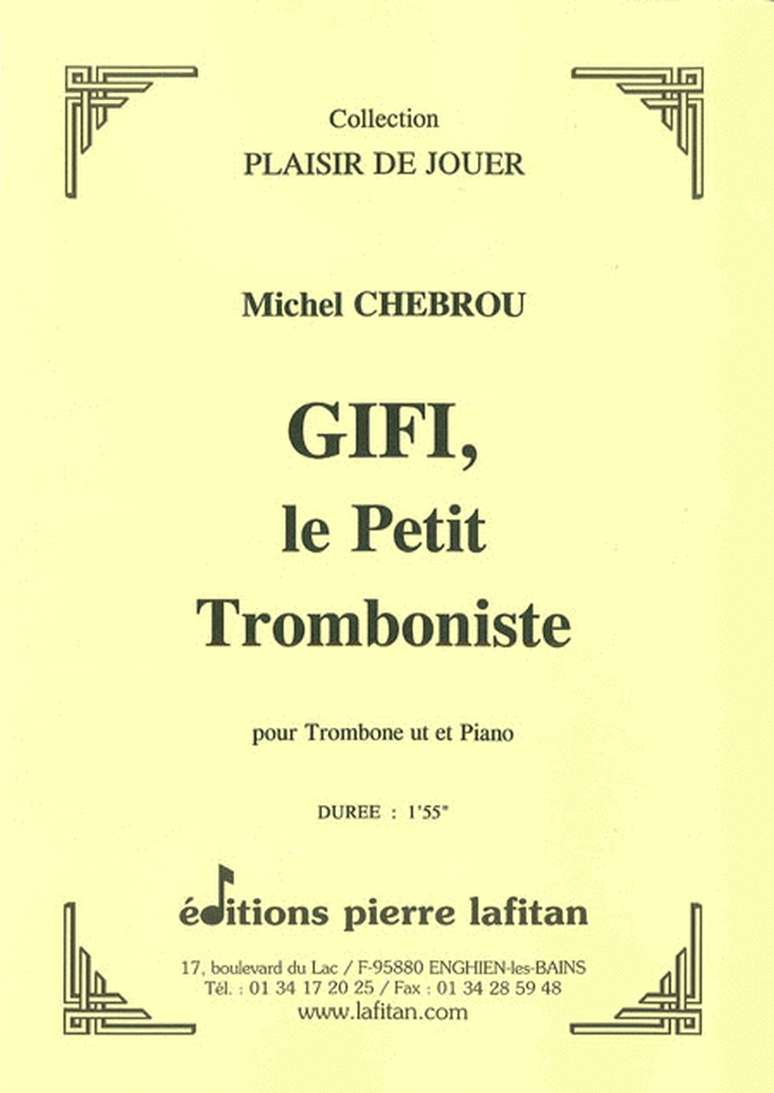 Gifi, Le Petit Tromboniste