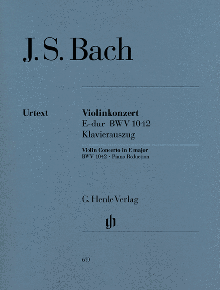 Bach, Johann Sebastian: Concerto for Violin and Orchestra E major BWV 1042