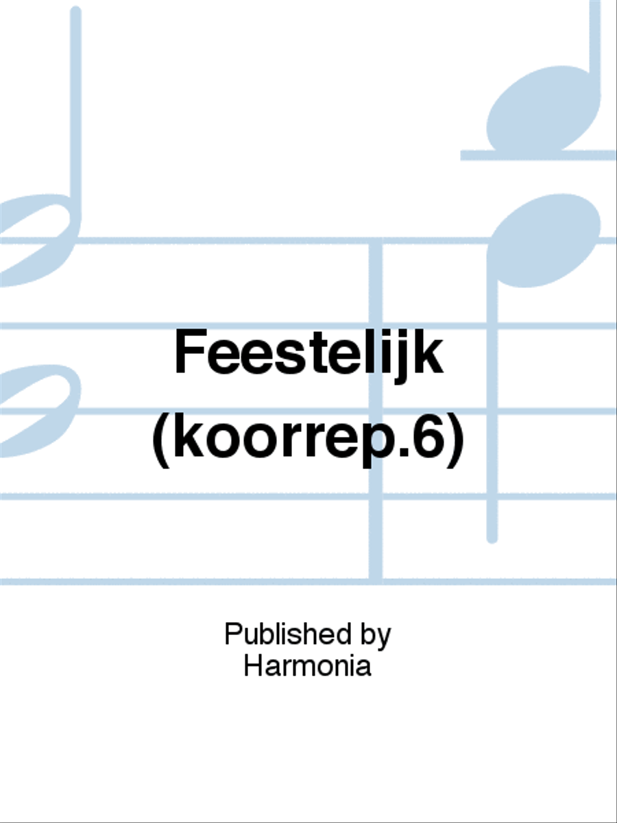 Feestelijk (koorrep.6) 4-Part scores gallery preview page 1