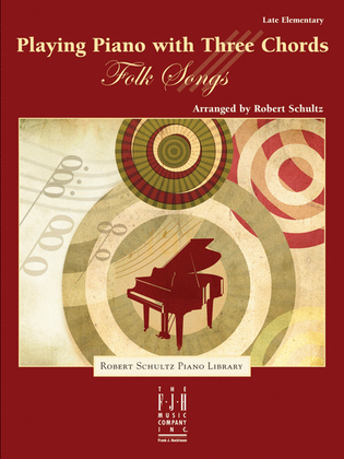 Book cover for Playing the Piano with Three Chords -- Folk Songs